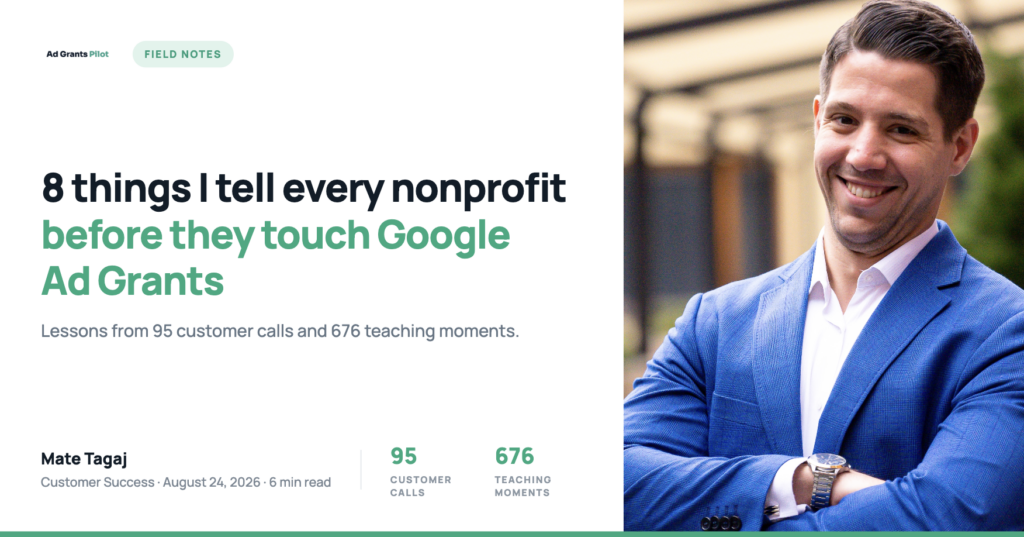 8 Things I Tell Every Nonprofit Before They Touch Google Ad Grants